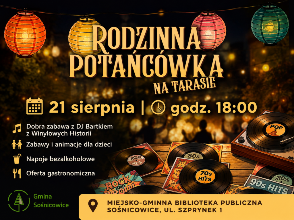 Zapraszamy na Rodzinną Potańcówkę na tarasie!